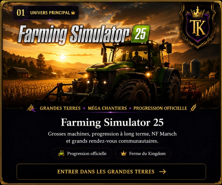 Farming Simulator 25 — univers principal du Tiger Kingdom